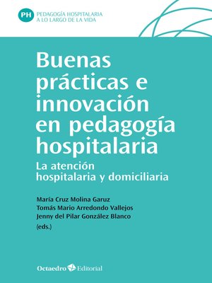 cover image of Buenas prácticas e innovación en pedagogía hospitalaria